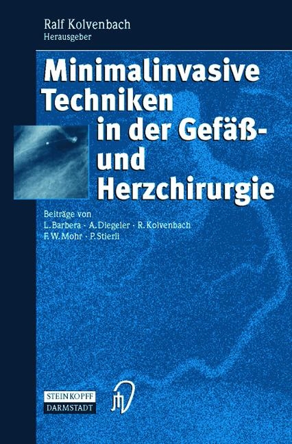 Minimalinvasive Techniken in der Gefäss- und Herzchirurgie - 