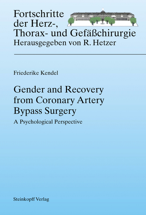 Gender and Recovery from Coronary Artery Bypass Surgery - Friederike Kendel