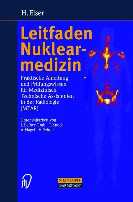 Leitfaden Nuklearmedizin - H. Elser, J. Hafner-Grab, A. Knoch, A. Nagel