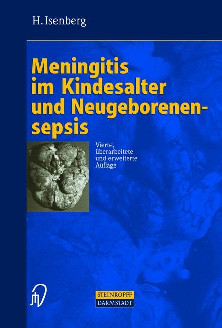 Meningitis im Kindesalter und Neugeborenensepsis - H. Isenberg