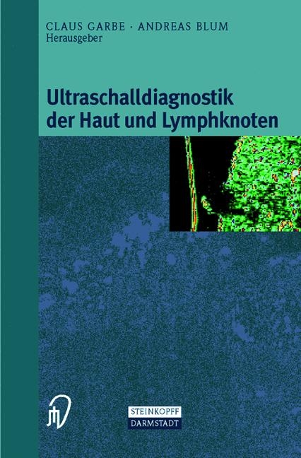 Ultraschalldiagnostik der Haut und Lymphknoten - 