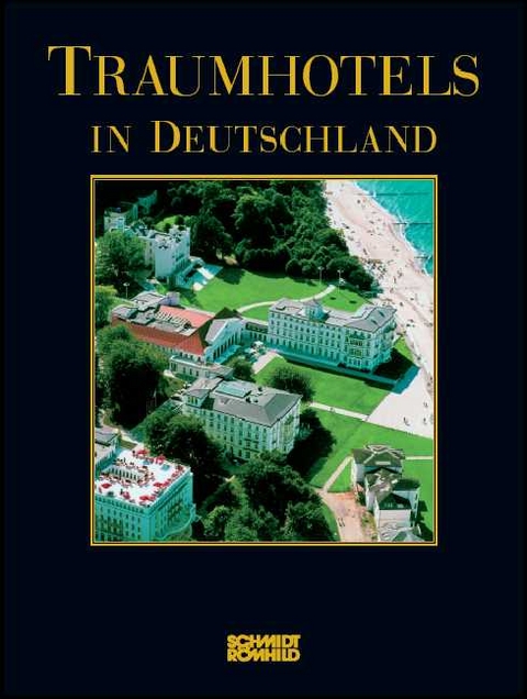 Traumhotels in Deutschland