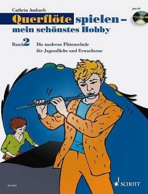 Querflöte spielen - mein schönstes Hobby - Cathrin Ambach