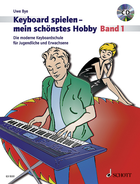 Keyboard spielen - mein schönstes Hobby - Uwe Bye