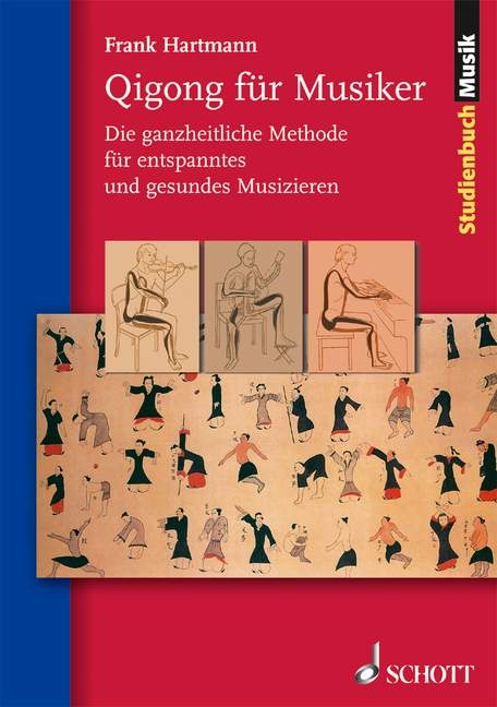 Qigong für Musiker - Frank Hartmann