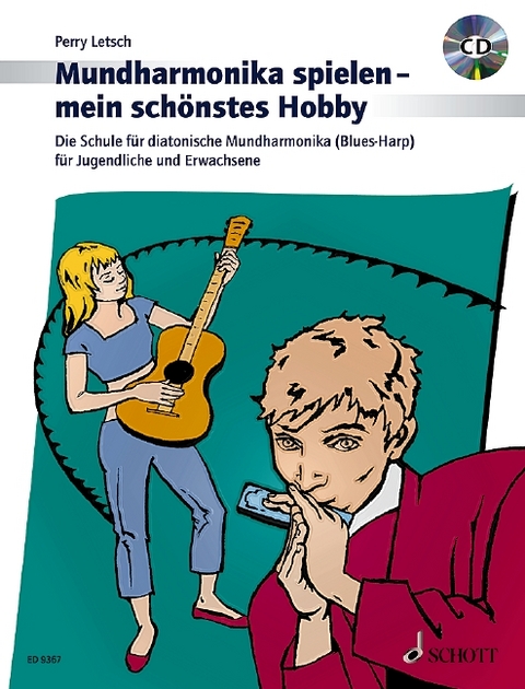 Mundharmonika spielen - mein schönstes Hobby - Perry Letsch