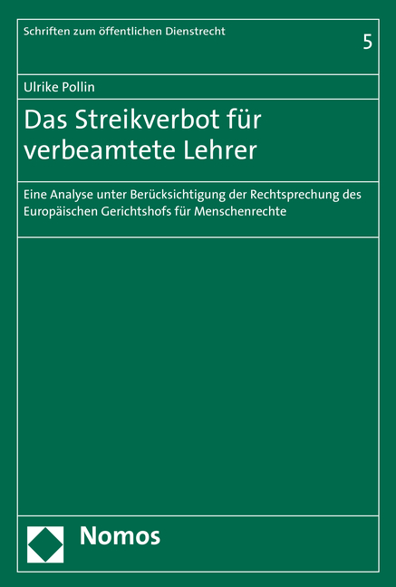 Das Streikverbot für verbeamtete Lehrer - Ulrike Pollin