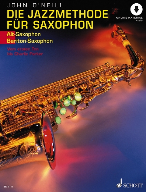 Die Jazzmethode für Saxophon - John O'Neill