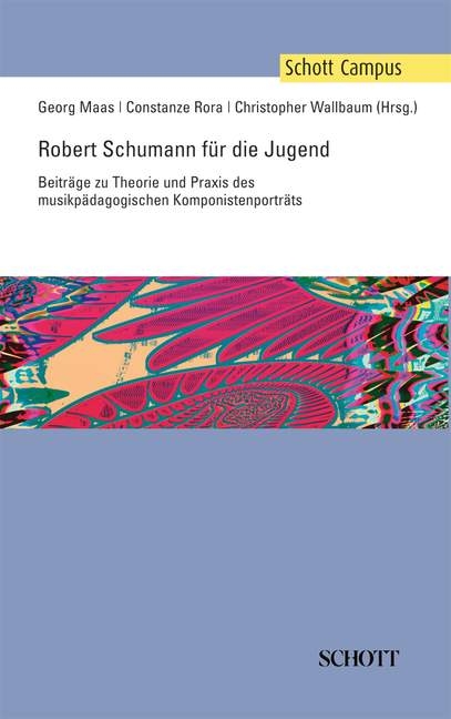 Robert Schumann für die Jugend - 