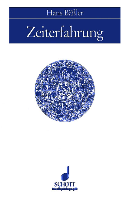 Zeiterfahrung - Hans Bäßler