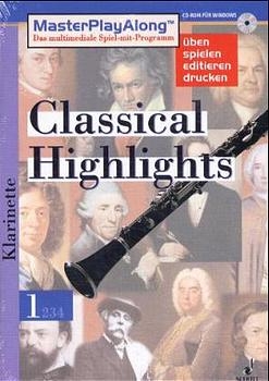 MasterPlay Along / Classical Highlights 1 / Für Klarinette. (Dt.). (SDL 1014)