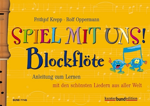 Spiel mit uns! Blockflöte - 