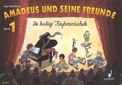 Amadeus und seine Freunde - Axel Benthien