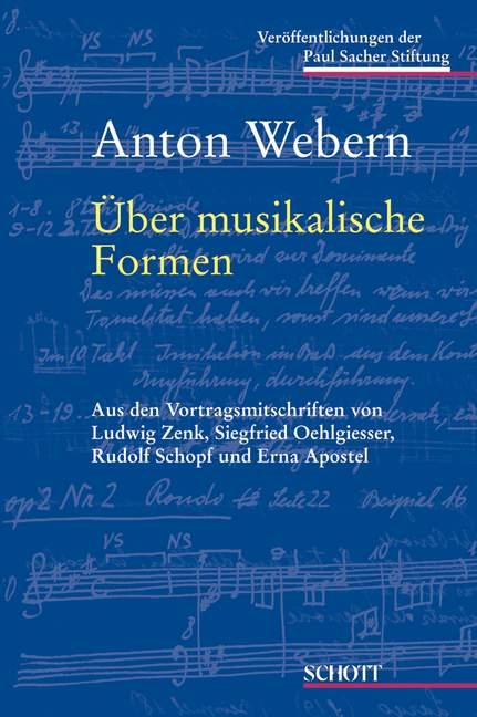 Über musikalische Formen - Anton Webern