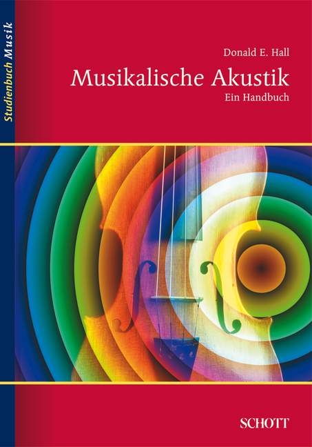 Musikalische Akustik - Donald E. Hall