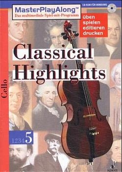 MasterPlay Along / Classical Highlights 5 / Für Cello. (Dt.). (SDL 1031)