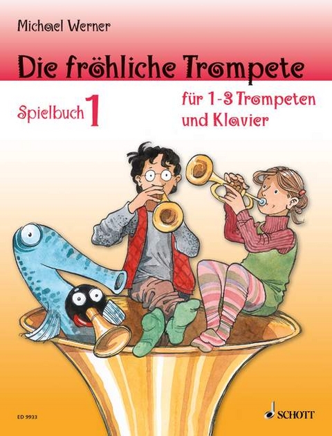 Die fröhliche Trompete - Michael Werner