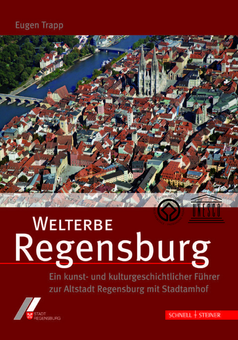 Welterbe Regensburg - Eugen Trapp