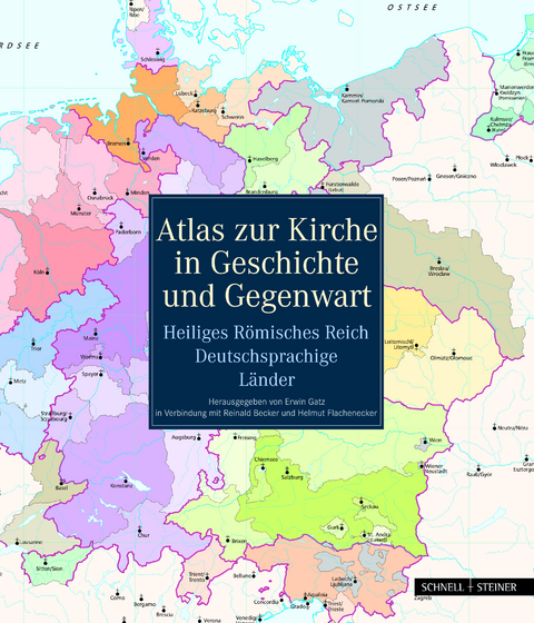 Atlas zur Kirche in Geschichte und Gegenwart - 