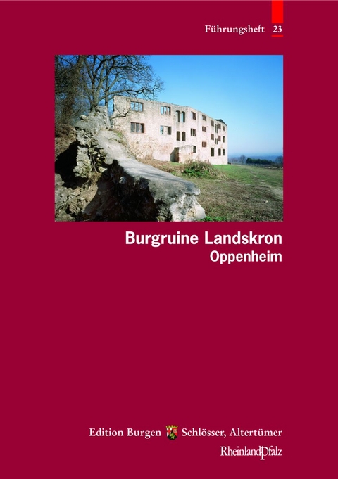 Burgruine Landskron Oppenheim - Christofer Herrmann