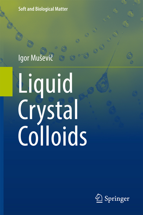 Liquid Crystal Colloids - Igor Muševič