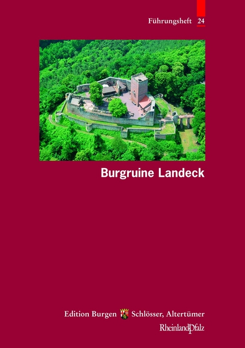 Burgruine Landeck - Alexander Thon, H. Reither, Peter Pohlit