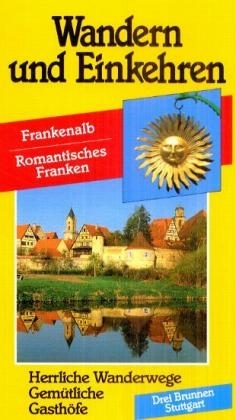 Frankenalb - Romantisches Franken - 