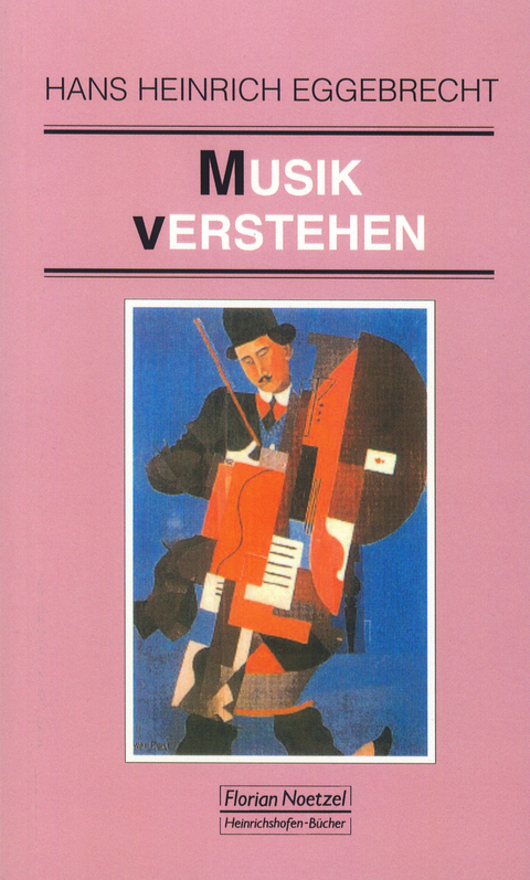 Musik verstehen - Hans H Eggebrecht