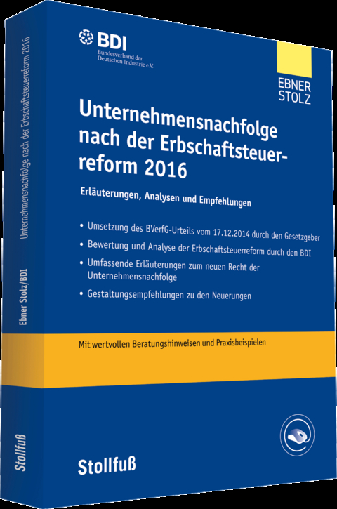 Unternehmensnachfolge nach der Erbschaftsteuerreform 2016 - 