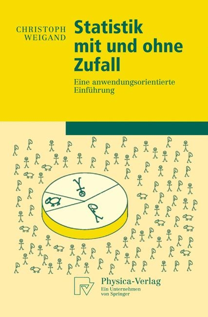 Statistik mit und ohne Zufall - Christoph Weigand