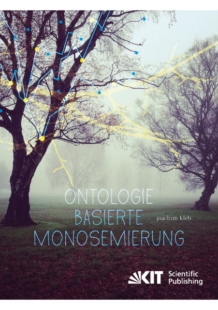 Ontologie-basierte Monosemierung - Joachim Kleb