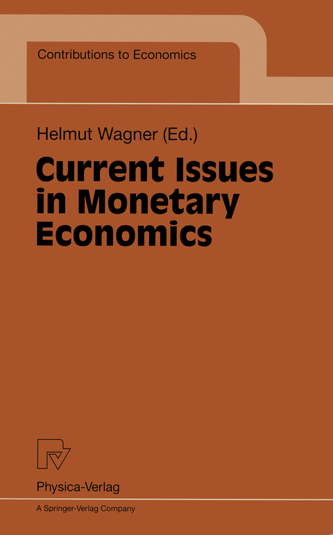 Current Issues in Monetary Economics - 