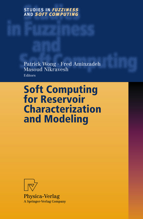 Soft Computing for Reservoir Characterization and Modeling - 