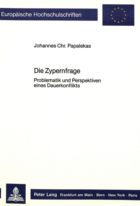 Die Zypernfrage - Johannes Chr. Papalekas