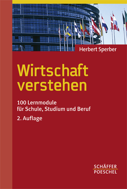 Wirtschaft verstehen - Herbert Sperber