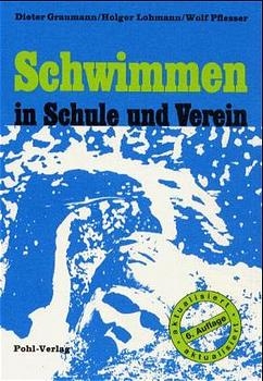 Schwimmen in Schule und Verein - Dieter Graumann