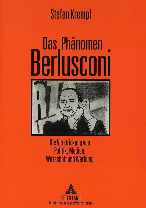 Das Phänomen Berlusconi - Stefan Krempl