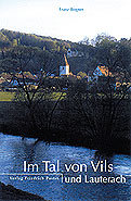 Im Tal von Vils und Lauterach - Franz Bogner