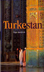 Turkestan. Taschkent - Buchara - Samerkand - Edgar Knobloch