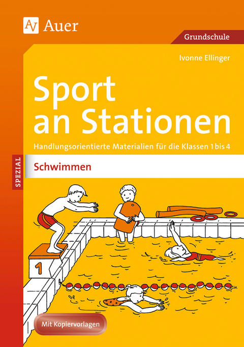 Sport an Stationen Spezial Schwimmen - Ivonne Ellinger