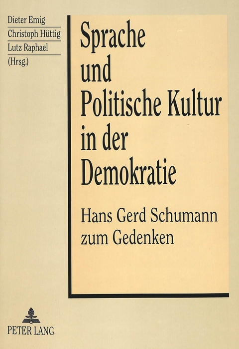 Sprache und Politische Kultur in der Demokratie - 