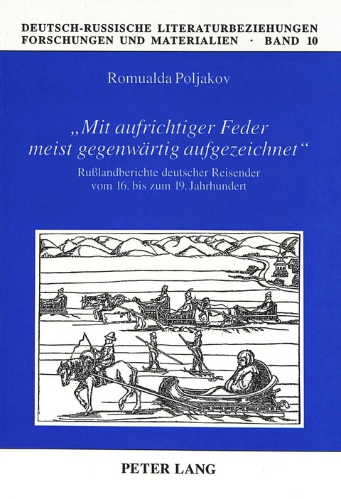 «Mit aufrichtiger Feder meist gegenwärtig aufgezeichnet» - Romualda Uhlenbruck