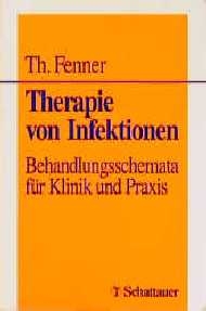 Therapie von Infektionen - Thomas Fenner