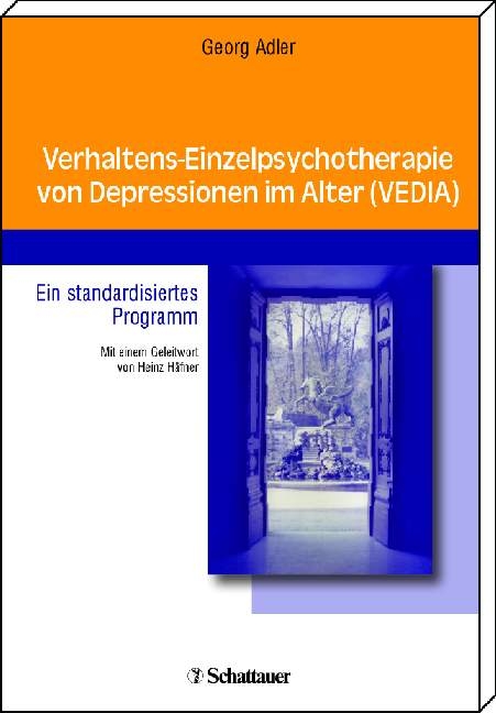 Verhaltens-Einzelpsychotherapie von Depressionen im Alter (VEDIA) - Georg Adler