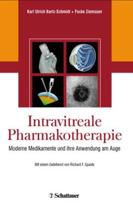 Intravitreale Pharmakotherapie - 