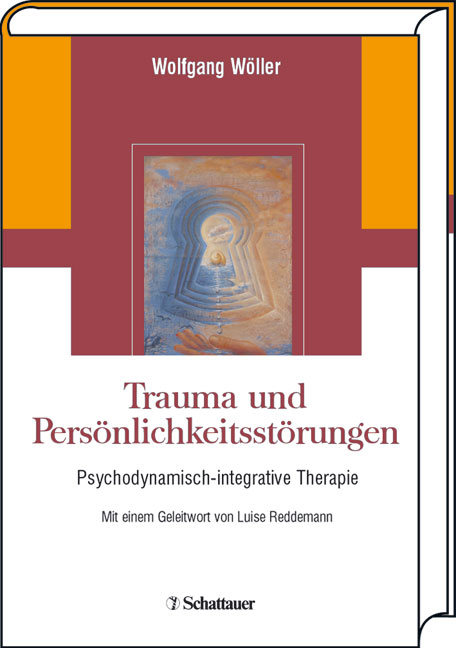 Trauma und Persönlichkeitsstörungen - Wolfgang Wöller