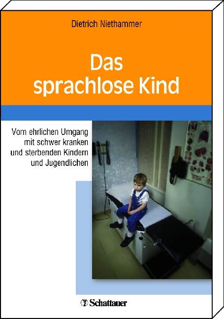 Das sprachlose Kind - Dietrich Niethammer