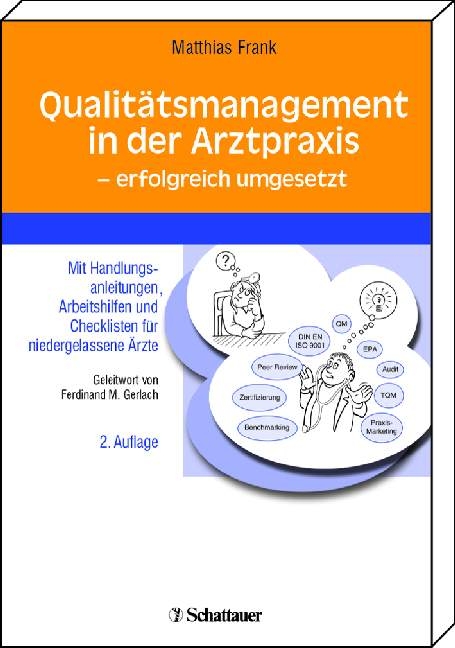 Qualitätsmanagement in der Arztpraxis - erfolgreich umgesetzt - Matthias Frank