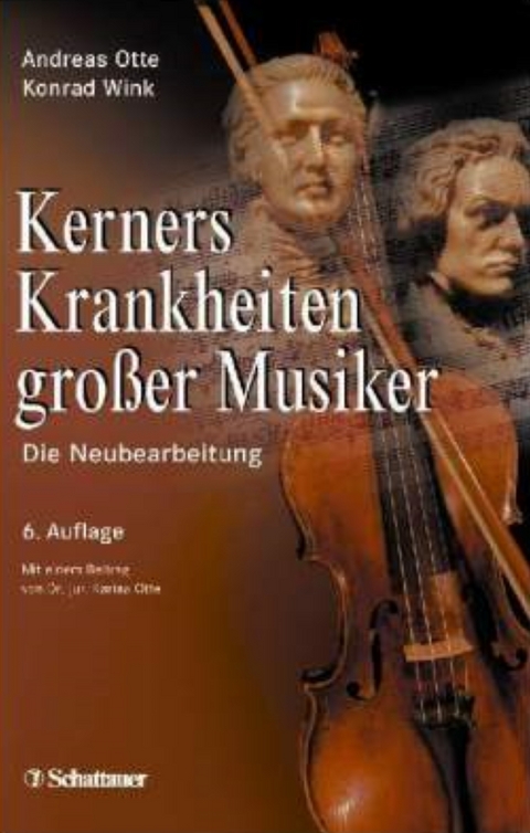 Kerners Krankheiten großer Musiker - 