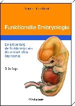 Funktionelle Embryologie - Johannes W Rohen, Elke Lütjen-Drecoll